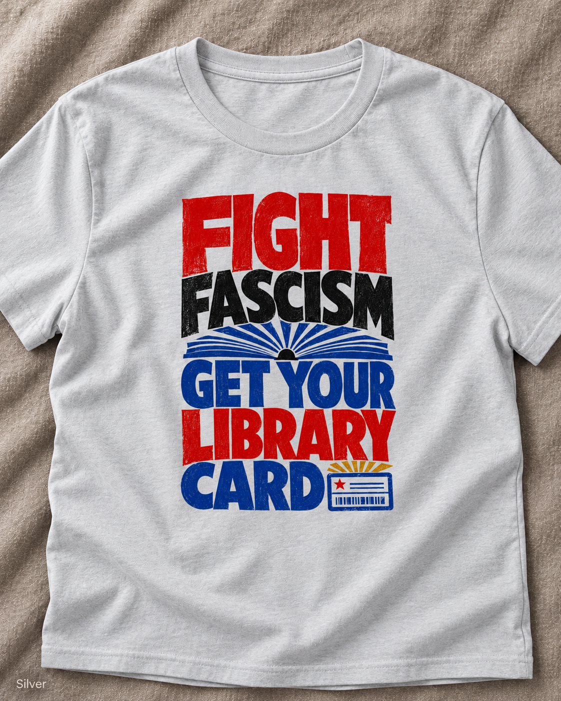 Fight Fascism. Get Your Library Card Unisex T-Shirt – Book Lover Graphic Tee