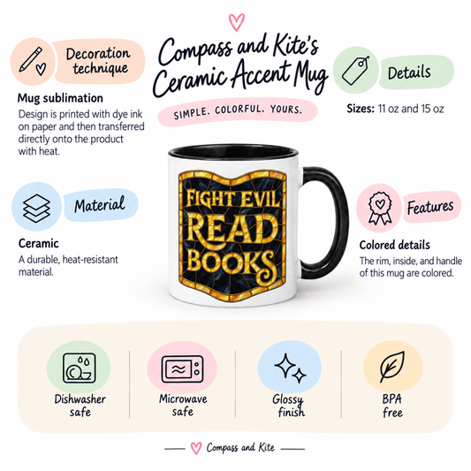 Book Lovers Mug, Fight Evil Read Books Quote, Bookish Gift