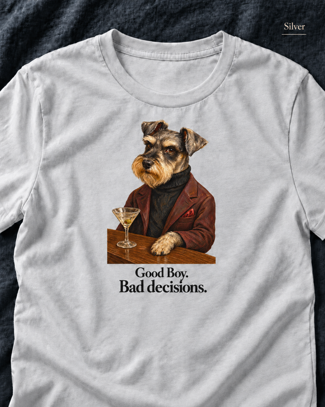 Good Boy. Bad Decisions. Funny Dog Unisex T-Shirt – Martini Graphic Tee