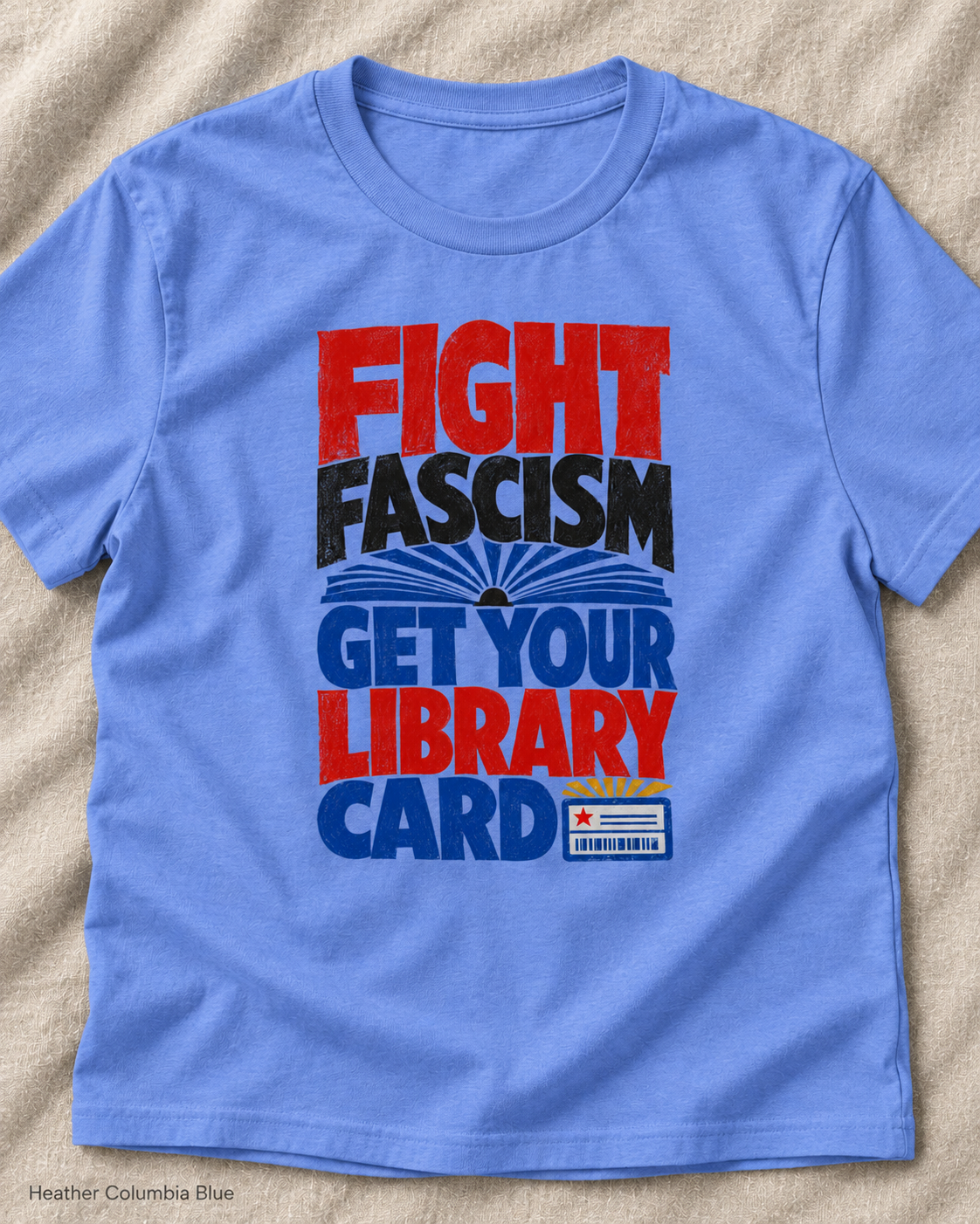 Fight Fascism. Get Your Library Card Unisex T-Shirt – Book Lover Graphic Tee