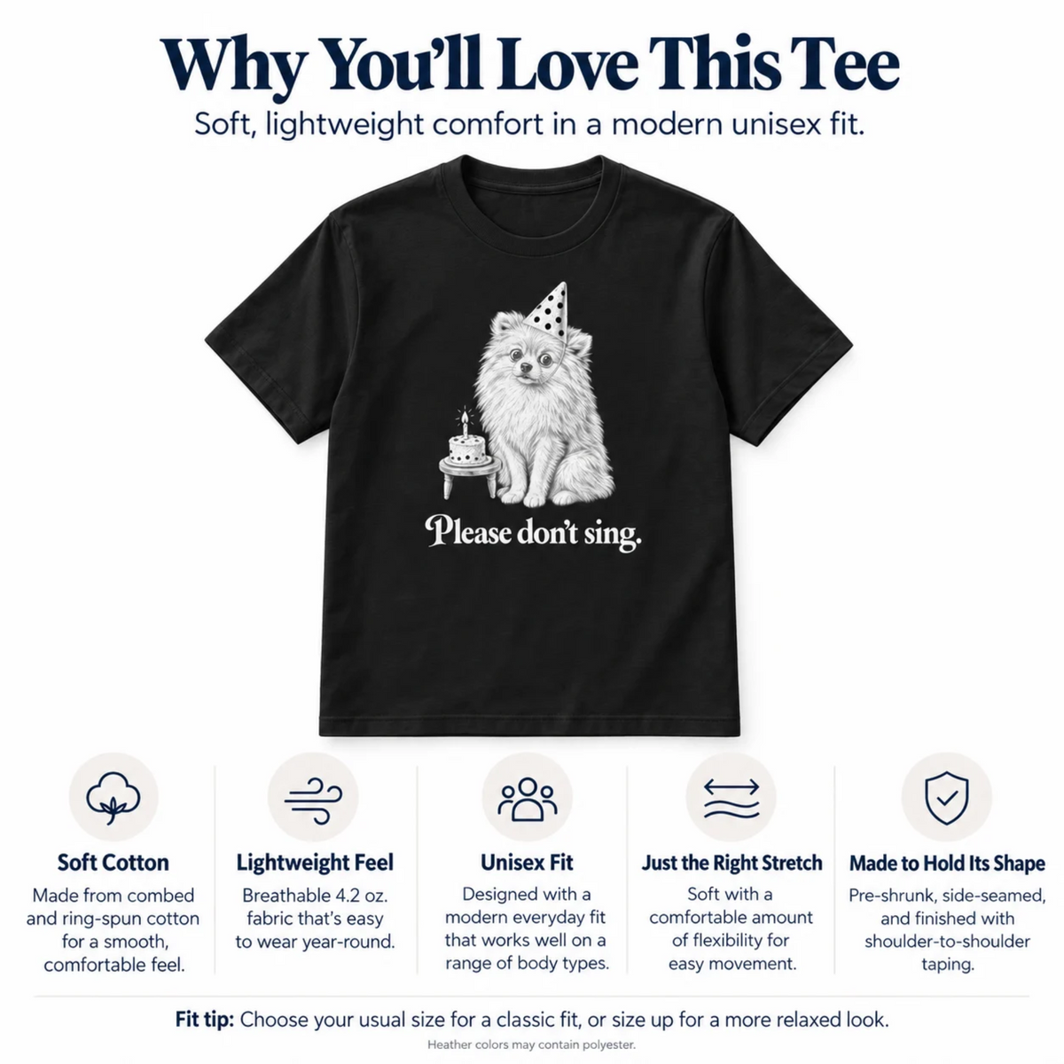 Please Don't Sing Dog Unisex T-Shirt – Funny Birthday Graphic Tee