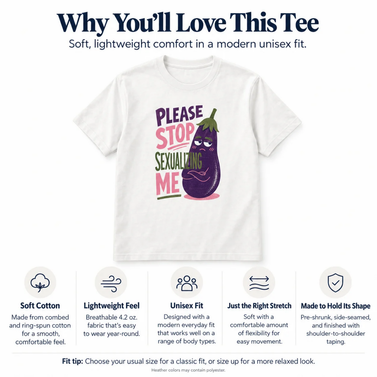 Please Stop Sexualizing Me Eggplant Unisex T-Shirt – Funny Graphic Tee