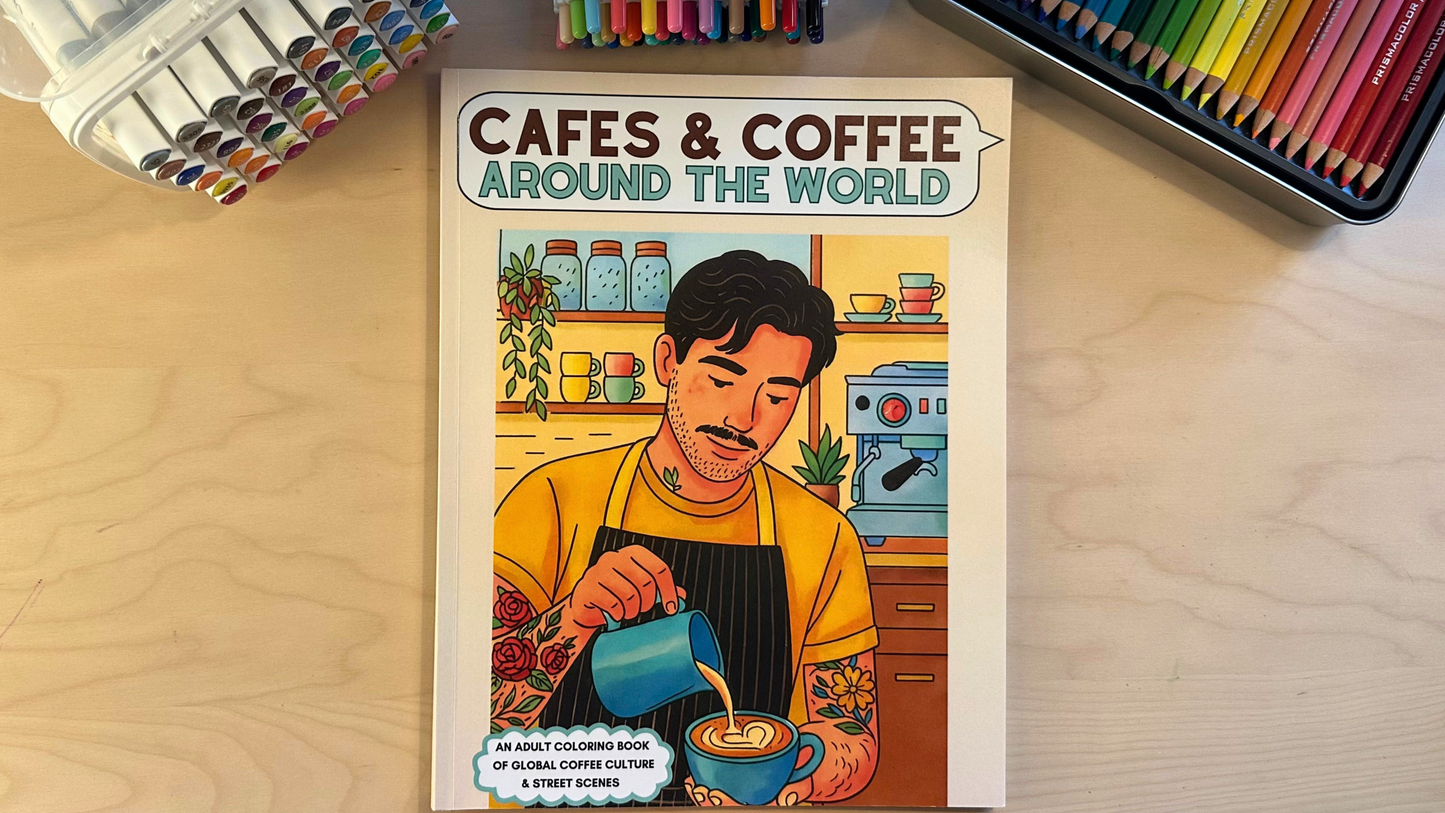 Cafes and Coffee Around the World